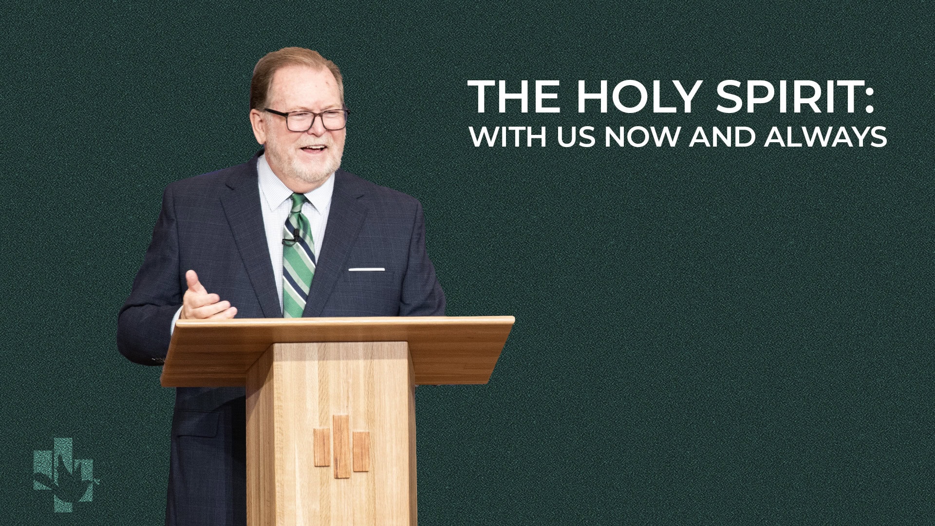 The Holy Spirit: With Us Now and Always