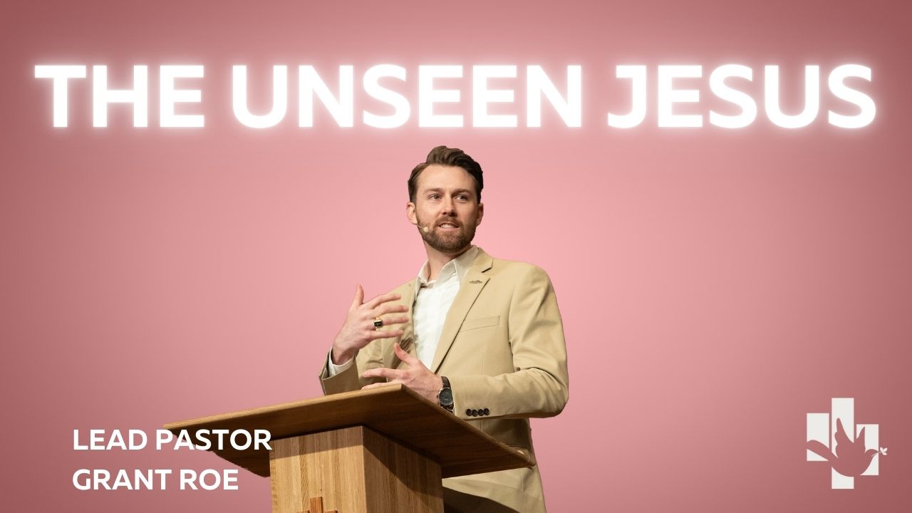 The Unseen Jesus