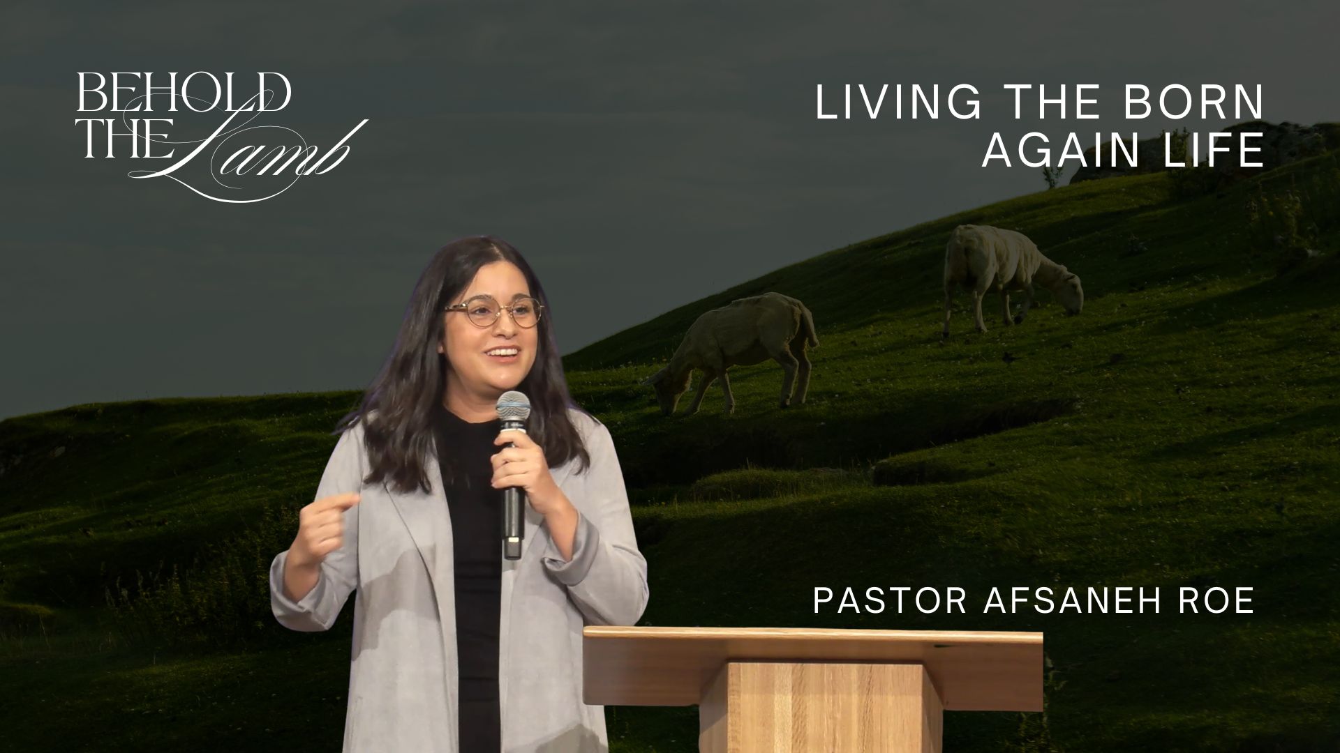 Living the Born Again Life