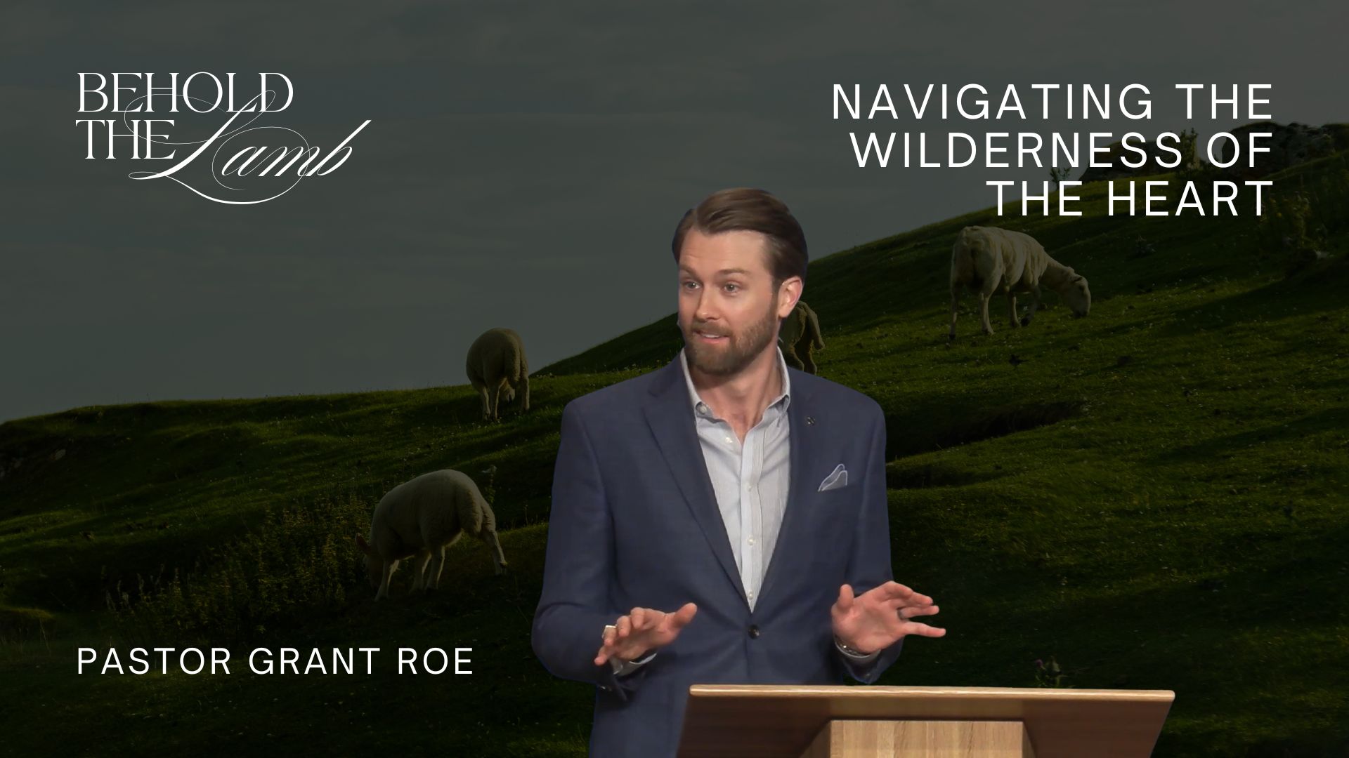 Navigating the Wilderness of the Heart